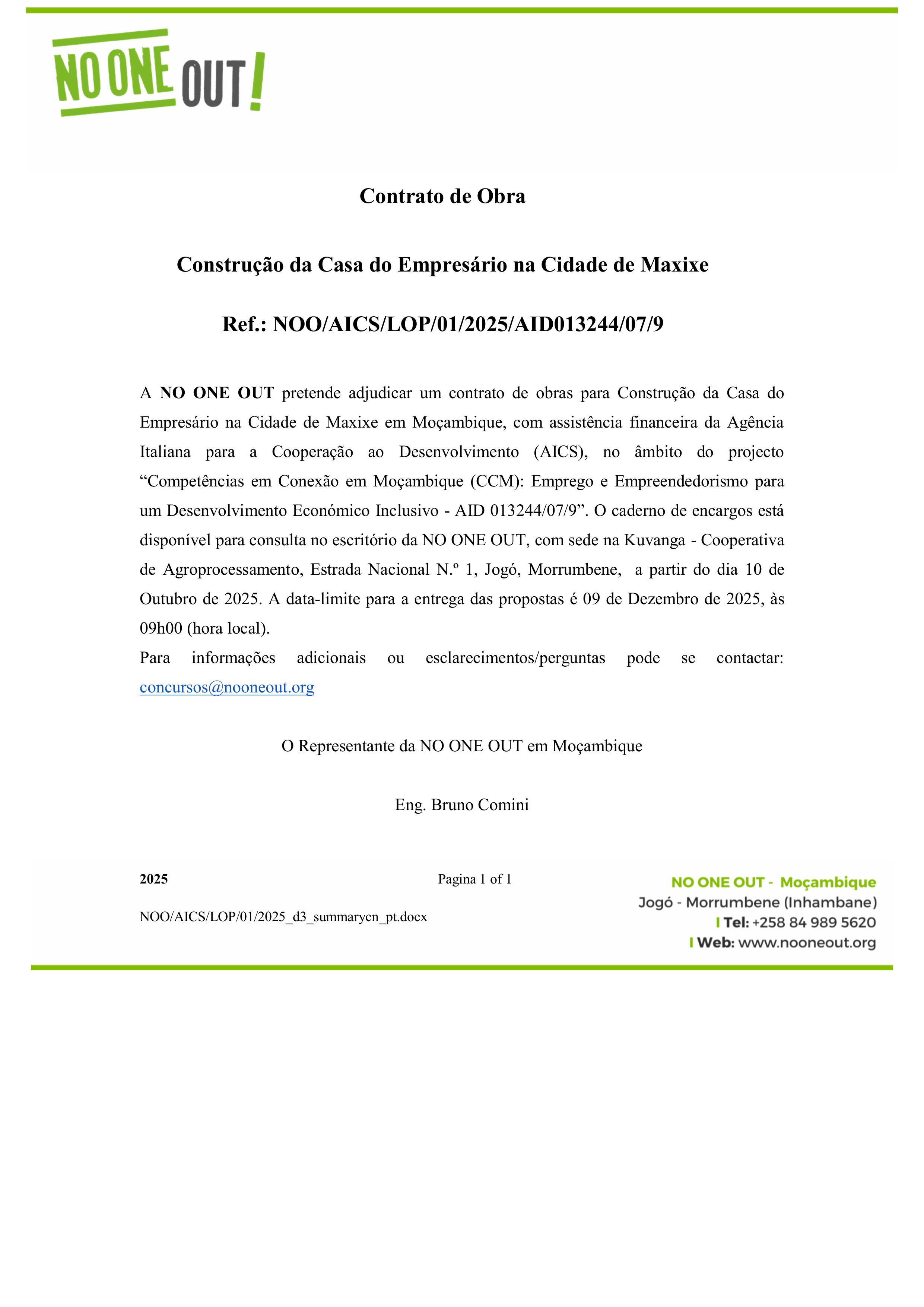 NO ONE OUT Construçao Casa do Empresario Moz